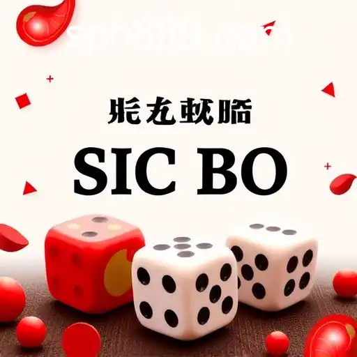 The Thrill of Sic Bo: Mastering the Popular Dice Game